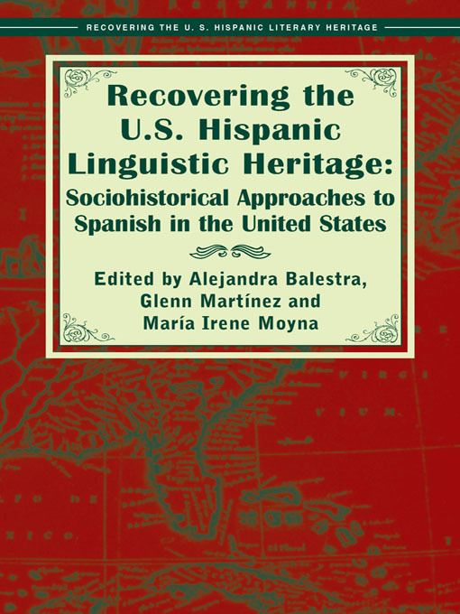 Title details for Sociohistorical Approaches to Spanish in the United States by Alejandra Balestra - Available